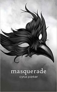 masquerade by cyrus parker