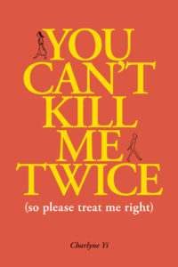 you can't kill me twice by charlyne yi