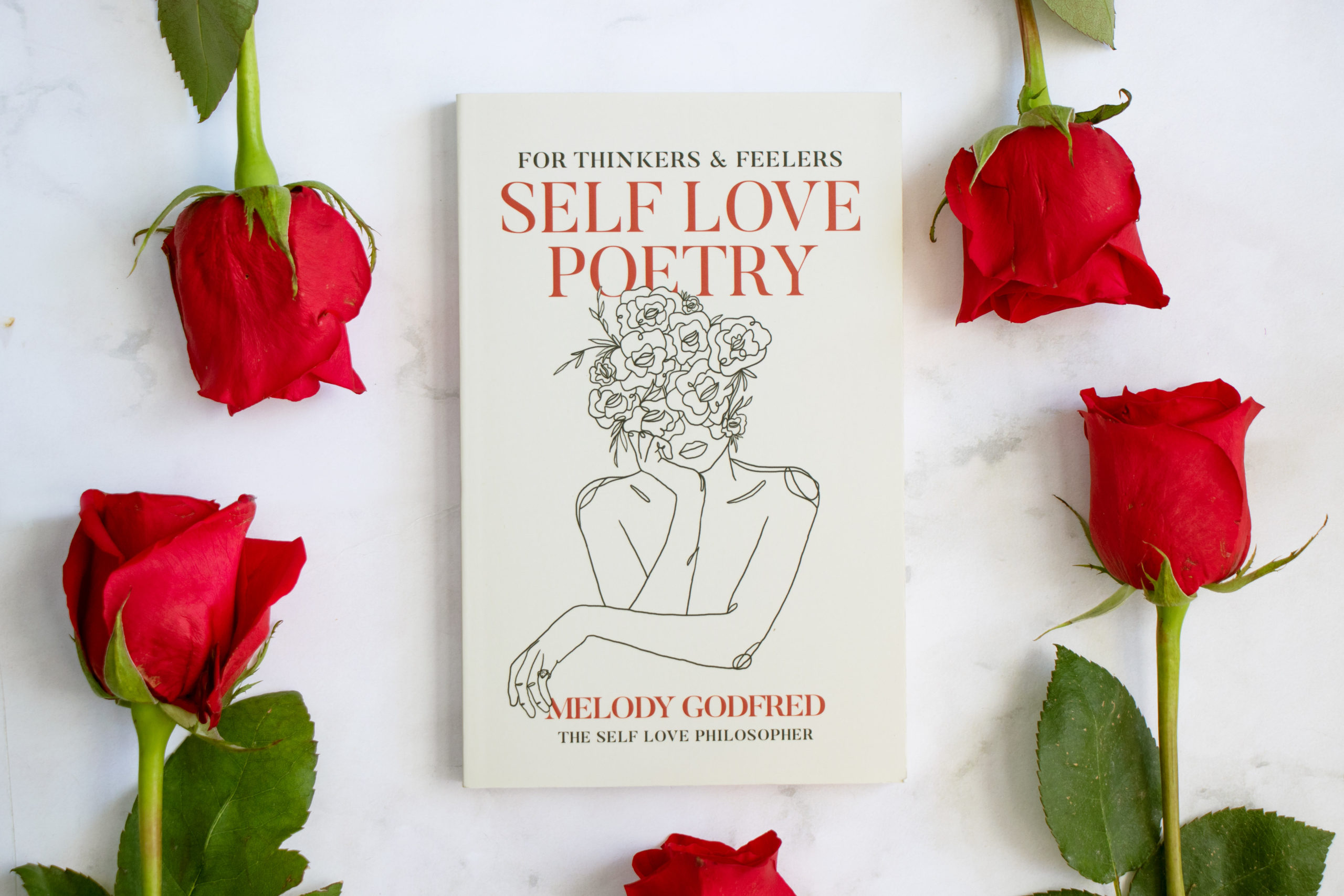 Self Love Poetry by Melody Godfred